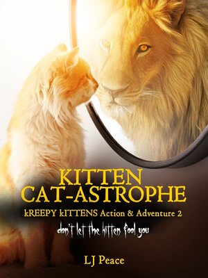 cover image of Kitten Catastrophe
